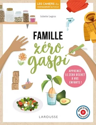 Famille zéro gaspi