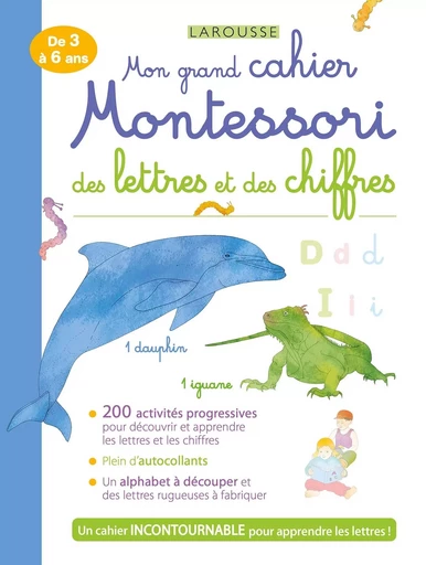 Mon grand cahier MONTESSORI des lettres et des chiffres -  Collectif - LAROUSSE