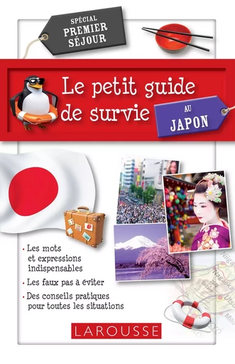 Le petit Guide de survie au Japon -  Collectif - LAROUSSE