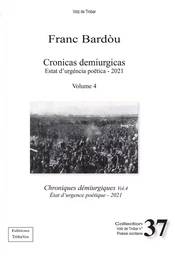 Cronicas Demiurgicas Volume 4  Estat d’urgéncia poëtica