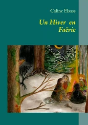 UN HIVER EN FAERIE