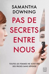 Pas de secrets entre nous