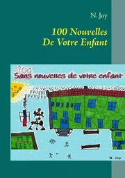 100 Nouvelles De Votre Enfant