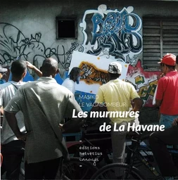 Les murmures de La Havane