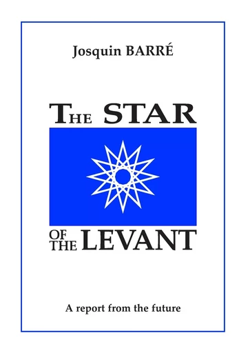 The Star of the Levant - Josquin Barré - BOOKS ON DEMAND