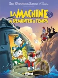 La Machine à remonter le temps - Tome 02