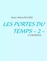 Les Portes du Temps - 2 -