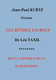 Les Bêtises Sacrées