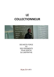 Le Collectionneur