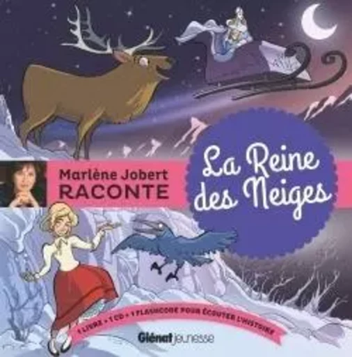 La reine des neiges - Marlène Jobert - GLENAT JEUNESSE