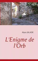 L'Enigme de l'Orb