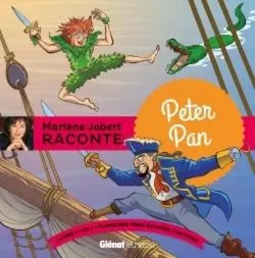 Peter Pan - Marlène Jobert - GLENAT JEUNESSE