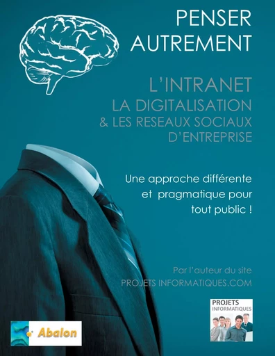 Penser autrement l'intranet, la digitalisation et les Réseaux Sociaux d'Entreprise - Christophe Coupez - BOOKS ON DEMAND