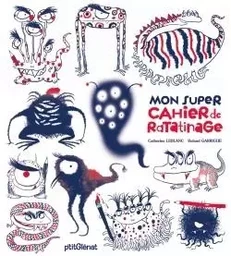 Mon super cahier de ratatinage !