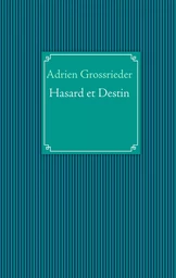 Hasard et Destin