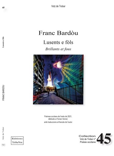 Lusents e fòls - Brillants et fous - Franc Bardou - TROBA VOX