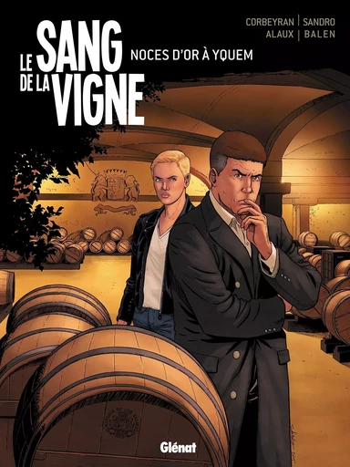 Le Sang de la vigne - Tome 02 -  - GLENAT