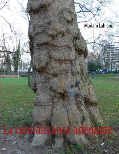 La connaissance adéquate - Madani Lahiani - BOOKS ON DEMAND