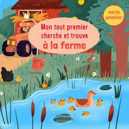 Mon tout premier cherche et trouve à la ferme