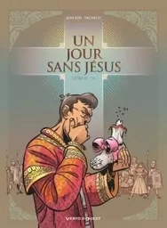 Un jour sans Jésus - Tome 02