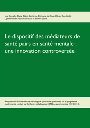 Le dispositif des médiateurs de santé pairs en santé mentale : une innovation controversée