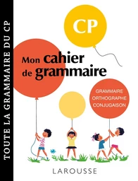 Petit cahier de grammaire LAROUSSE CP