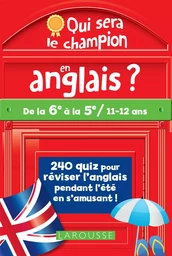 Qui sera le champion en anglais (à partir de 11 ans)