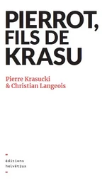 Pierrot, fils de Krasu