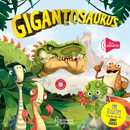 Livre-son Gigantosaurus -  - LAROUSSE