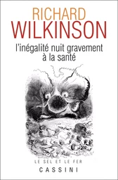 L'inégalité nuit gravement à la santé