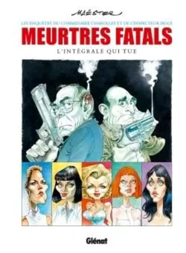 Meurtres fatals - Intégrale -  Maëster - GLENAT