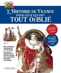 l'Histoire de France pour ceux qui ont tout oublié