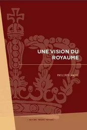 Une vision du Royaume