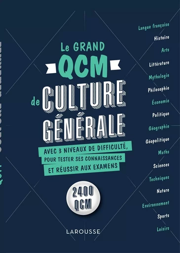 Le grand QCM de culture générale -  Collectif - LAROUSSE