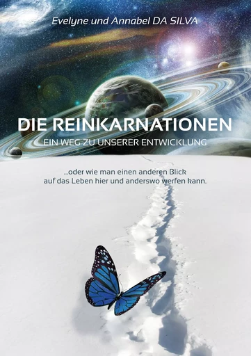 Die Reinkarnationen - Evelyne Da Silva, Annabel Da Silva - BOOKS ON DEMAND