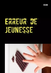 Erreur de jeunesse