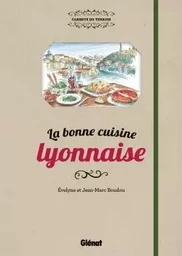 La bonne cuisine lyonnaise NE