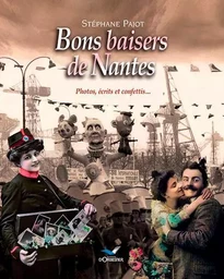 Bons Baisers De Nantes, Les Nantais 2