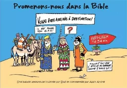 Promenons-nous dans la Bible