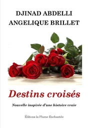 Destins croisés