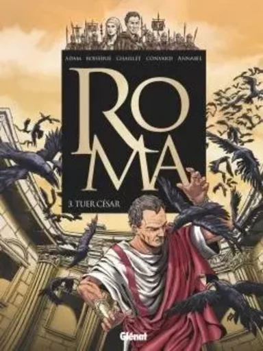 Roma - Tome 03 -  - GLENAT