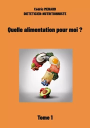 Quelle alimentation pour moi ?1