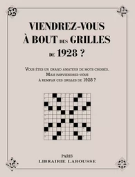 Viendrez-vous à bout des grilles de 1928 ?