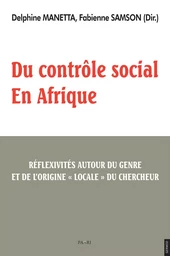 Du contrôle social en Afrique.