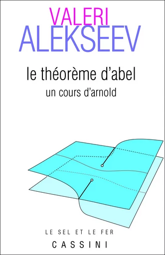 Le théorème d'Abel - VALERI ALEKSEEV - VUIBERT