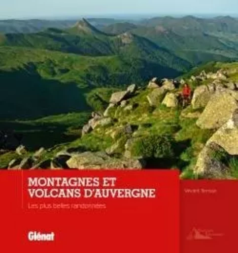 Montagnes et volcans d'Auvergne - Vincent Terrisse - GLENAT