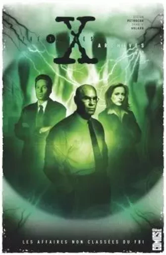 The X-Files Archives - Tome 02 -  - GLENAT