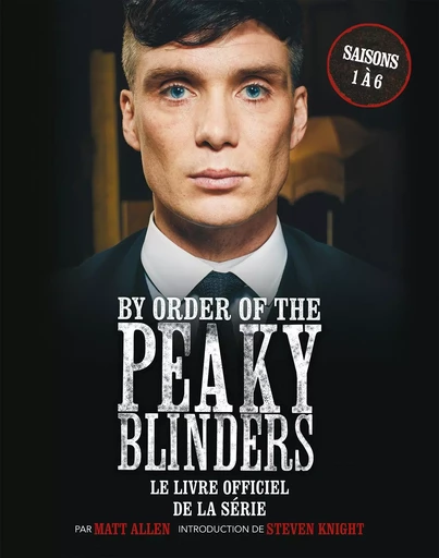 By order of the Peaky Blinders -  - LAROUSSE