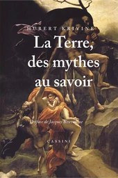 La terre des mythes et du savoir