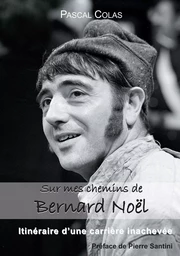 Sur mes chemins de Bernard Noël